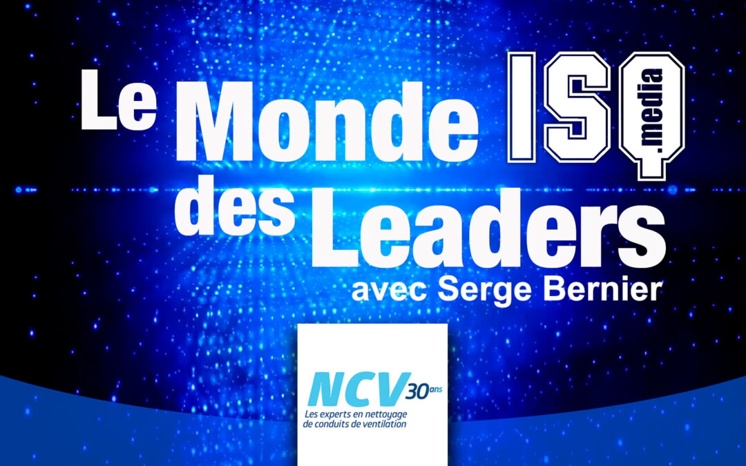 Le Monde des Leaders – NCV ventilation